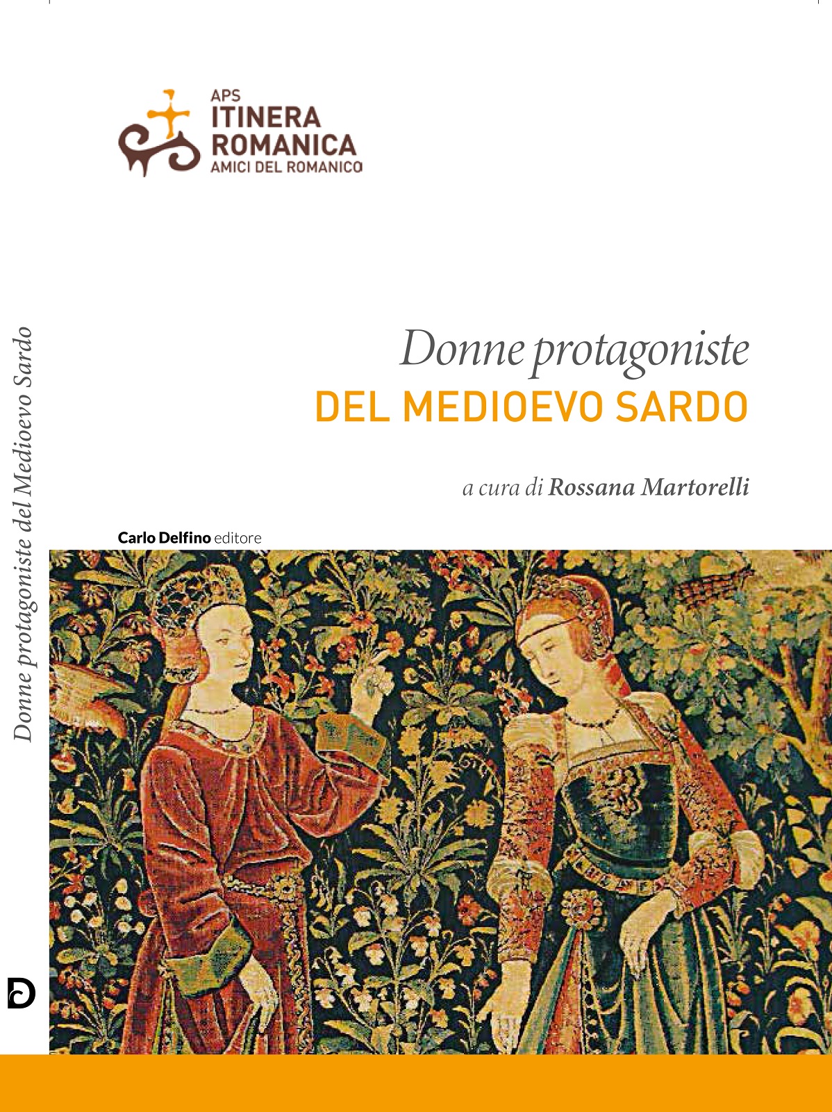 Donne Protagoniste del Medioevo Sardo